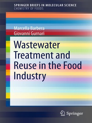cover image of Wastewater Treatment and Reuse in the Food Industry